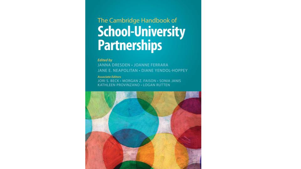 The Cambridge Handbook of School-University Partnerships